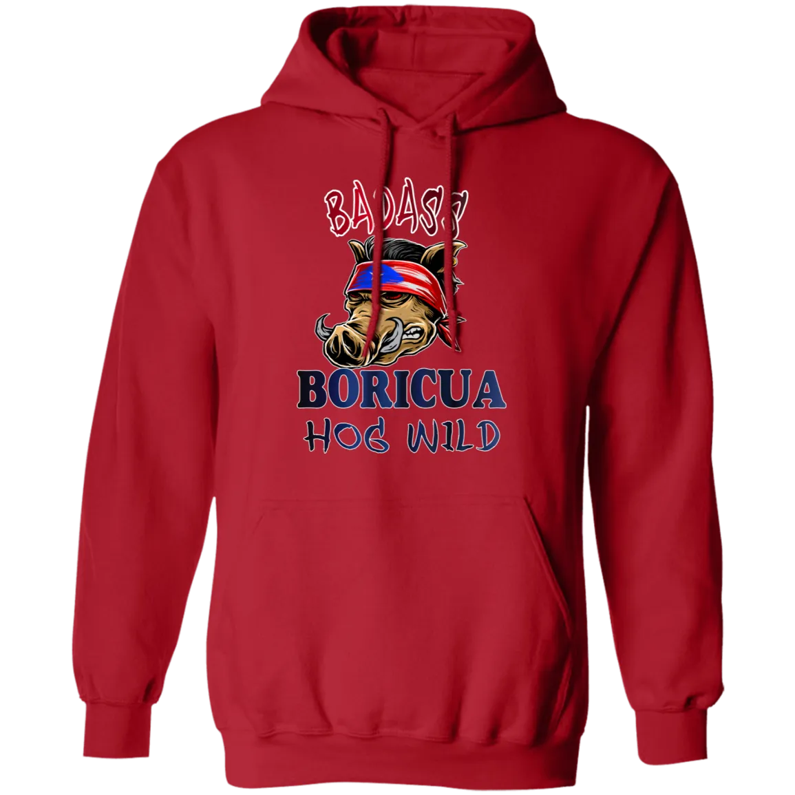 Badass Boricua Hog Wild (Small-5XL)  Pullover Hoodie