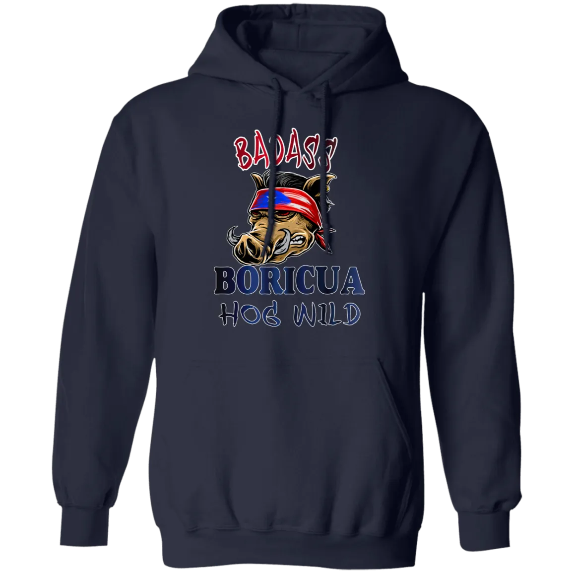 Badass Boricua Hog Wild (Small-5XL)  Pullover Hoodie