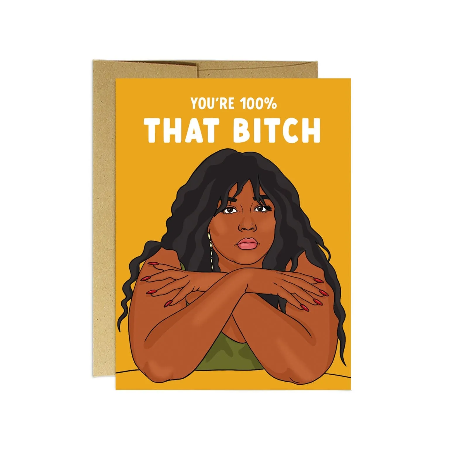 Lizzo You're 100% That Bitch | Greeting Card